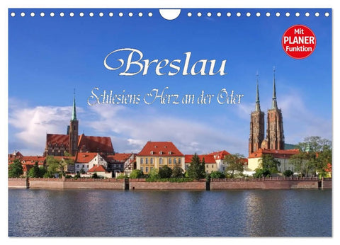 Breslau - Schlesiens Herz an der Oder (Wandkalender 2026 DIN A4 quer), CALVENDO Monatskalender