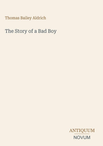 The Story of a Bad Boy