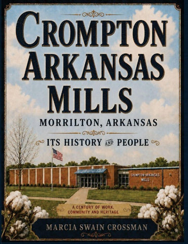Crompton Arkansas Mills, Morrilton, Arkansas