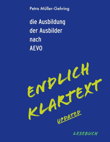 Die Ausbildung der Ausbilder nach AEVO - Endlich Klartext updated