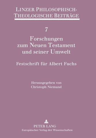 Forschungen zum Neuen Testament und seiner Umwelt