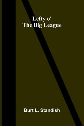 Lefty o' the Big League