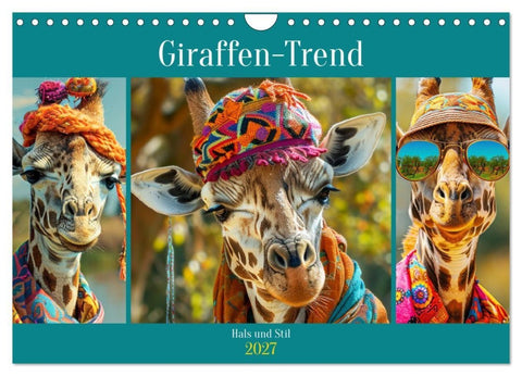 Giraffen-Trend. Hals und Stil (Wandkalender 2027 DIN A4 quer), CALVENDO Monatskalender