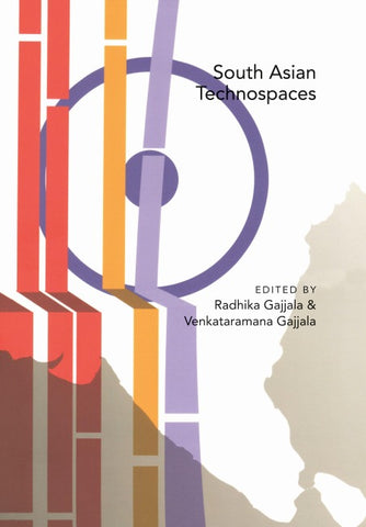 South Asian Technospaces
