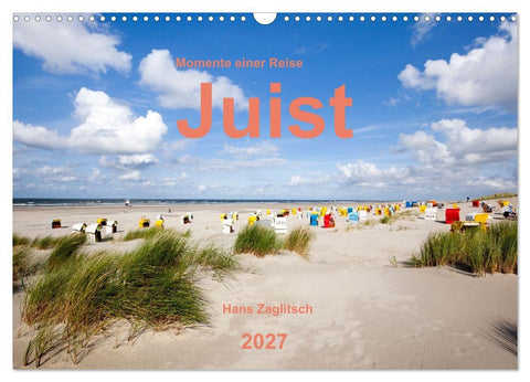 Juist - Momente einer Reise (Wandkalender 2027 DIN A3 quer), CALVENDO Monatskalender