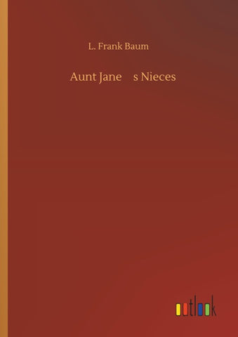 Aunt Janes Nieces