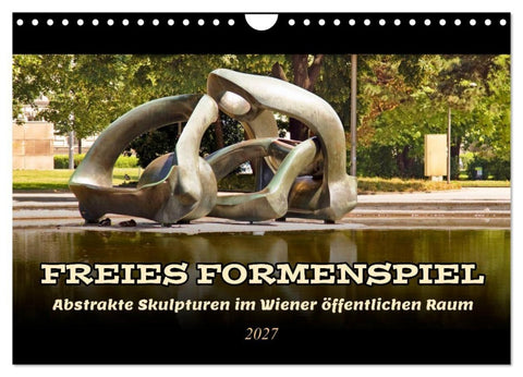 Freies Formenspiel (Wandkalender 2027 DIN A4 quer), CALVENDO Monatskalender