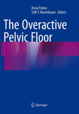 The Overactive Pelvic Floor