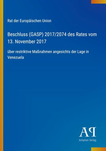 Beschluss (GASP) 2017/2074 des Rates vom 13. November 2017
