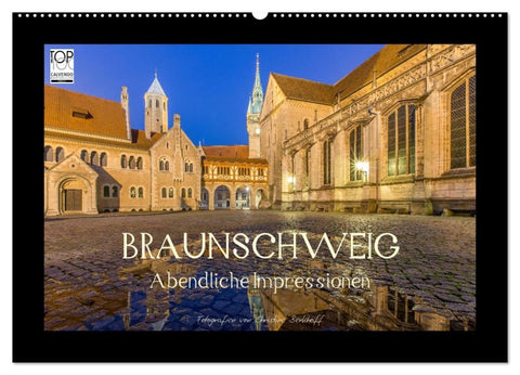 BRAUNSCHWEIG - Abendliche Impressionen (Wandkalender 2026 DIN A2 quer), CALVENDO Monatskalender