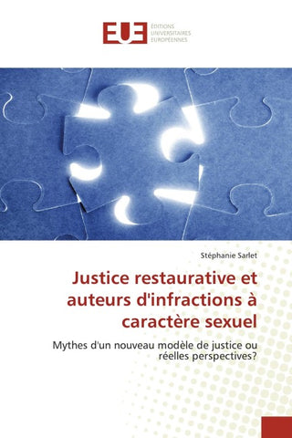 Justice restaurative et auteurs d'infractions à caractère sexuel