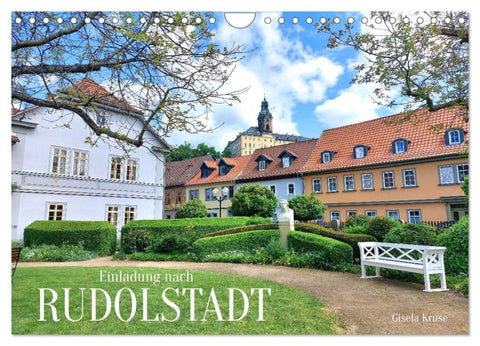Einladung nach Rudolstadt (Wandkalender 2027 DIN A4 quer), CALVENDO Monatskalender