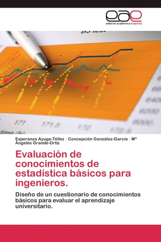 Evaluación de conocimientos de estadística básicos para ingenieros.