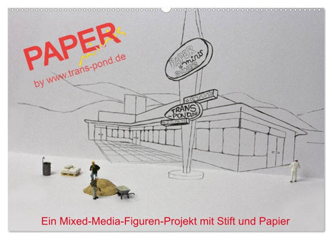 PAPERminis - Ein Mixed-Media-Figuren-Projekt mit Stift und Papier (Wandkalender 2026 DIN A2 quer), CALVENDO Monatskalender