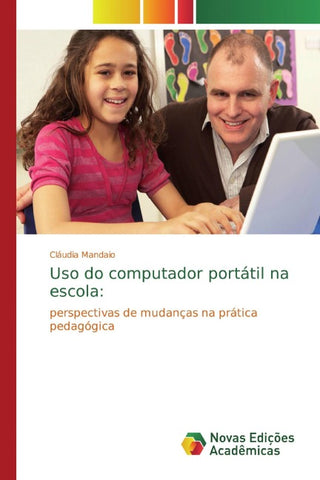 Uso do computador portátil na escola: