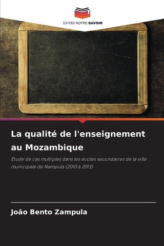 La qualité de l'enseignement au Mozambique