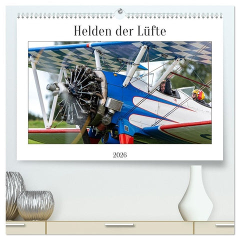 Helden der Lüfte (hochwertiger Premium Wandkalender 2026 DIN A2 quer), Kunstdruck in Hochglanz
