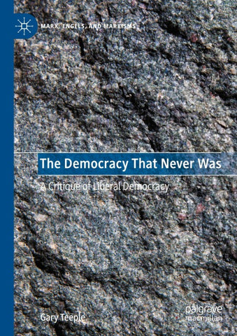 The Democracy That Never Was