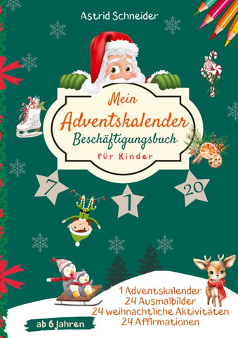 Mein Adventskalender Beschäftigungsbuch für Kinder ab 6 Jahren: