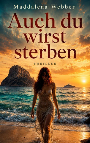 Auch du wirst sterben