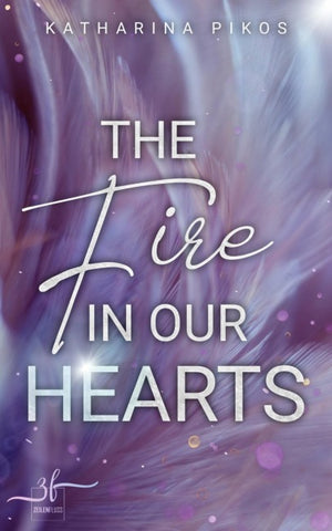 The Fire in Our Hearts