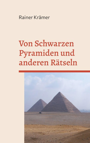 Von Schwarzen Pyramiden und anderen Rätseln