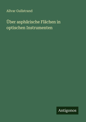 Über asphärische Flächen in optischen Instrumenten
