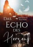 Das Echo des Herzens