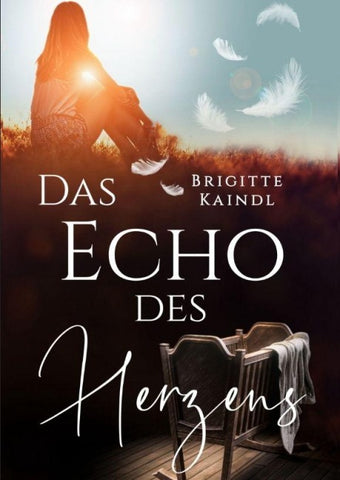 Das Echo des Herzens