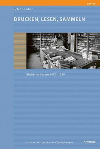 Drucken, Lesen, Sammeln