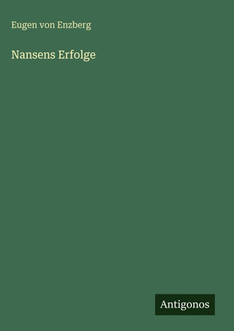 Nansens Erfolge