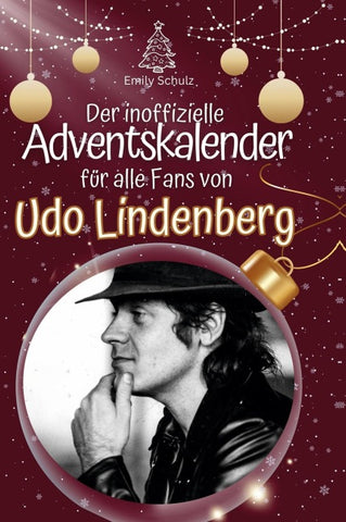 Der inoffizielle Adventskalender für alle Fans von Udo Lindenberg