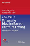Advances in Mathematics Education Research on Proof and Proving