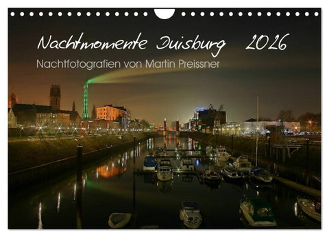 Duisburg Nachtmomente 2026 (Wandkalender 2026 DIN A4 quer), CALVENDO Monatskalender