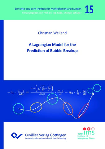 A Lagrangian Model for the Prediction of Bubble Breakup