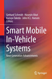Smart Mobile In-Vehicle Systems