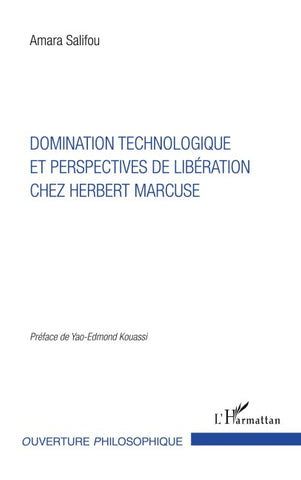 Domination technologique et perspectives de libération chez Herbert Marcuse