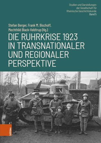 Die Ruhrkrise 1923 in transnationaler und regionaler Perspektive