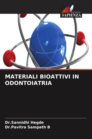 MATERIALI BIOATTIVI IN ODONTOIATRIA