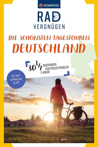 KOMPASS Radvergnügen Die schönsten Tagestouren Deutschland