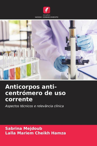 Anticorpos anti-centrómero de uso corrente