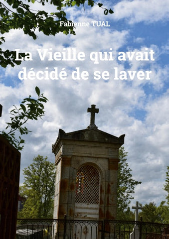 La Vieille qui avait décidé de se laver