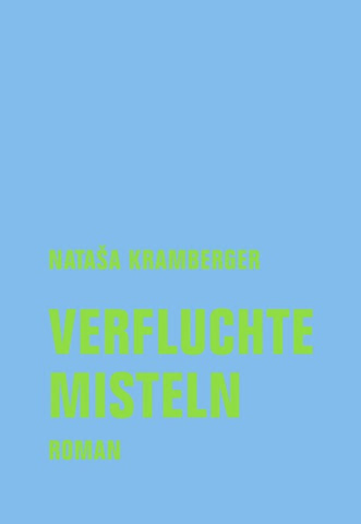 Verfluchte Misteln