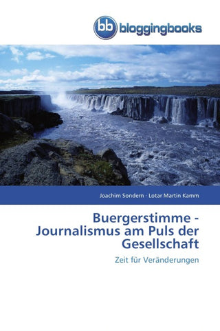 Buergerstimme -  Journalismus am Puls der Gesellschaft