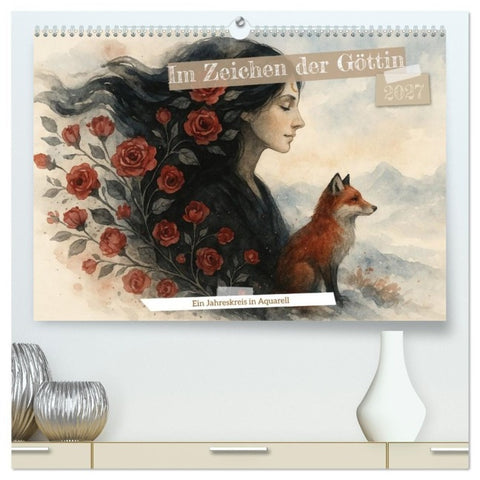 Im Zeichen der Göttin (hochwertiger Premium Wandkalender 2027 DIN A2 quer), Kunstdruck in Hochglanz