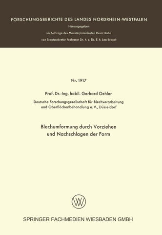 Blechumformung durch Vorziehen und Nachschlagen der Form