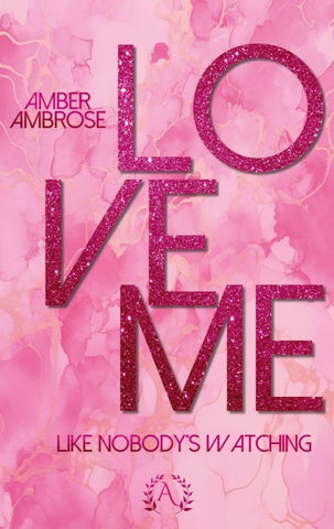 Love me