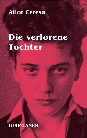Die verlorene Tochter