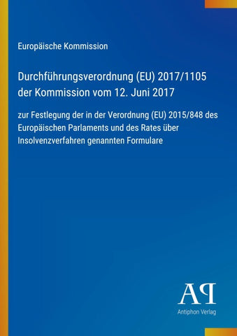 Durchführungsverordnung (EU) 2017/1105 der Kommission vom 12. Juni 2017