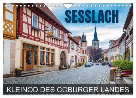 Seßlach - Kleinod des Coburger Landes (Wandkalender 2026 DIN A4 quer), CALVENDO Monatskalender